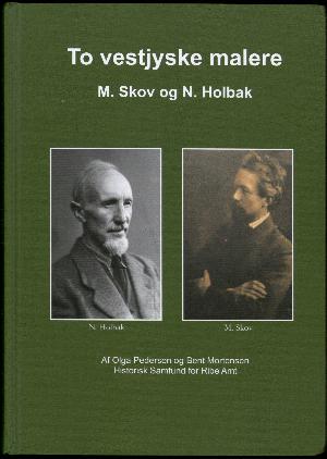 Malerne M. Skov og N. Holbak
