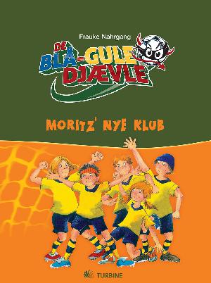 De blå-gule djævle - Moritz' nye klub