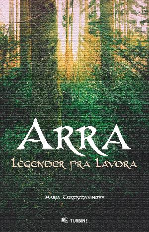 Arra : legender fra Lavora