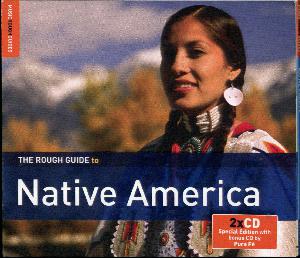 The rough guide to Native America