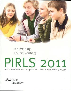 PIRLS 2011 - en international undersøgelse om læsekompetence i 4. klasse