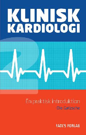 Klinisk kardiologi : en praktisk introduktion