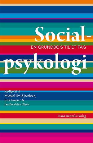 Socialpsykologi : en grundbog til et fag