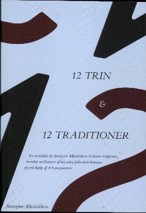 12 trin & 12 traditioner