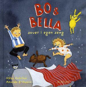 Bo & Bella sover i egen seng