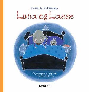 Luna og Lasse - sommetider er det fint at det er mørkt