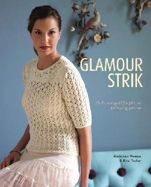 Glamourstrik : strik i vintagestil fra 30'erne, 40'erne og 50'erne