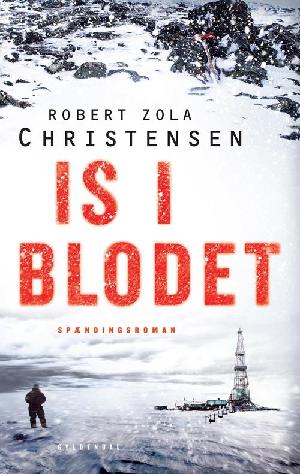 Is i blodet : spændingsroman