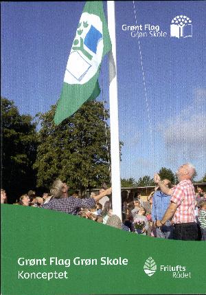 Grønt flag grøn skole konceptet