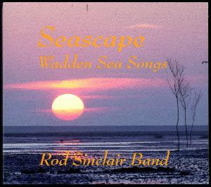 Seascape : Wadden Sea songs