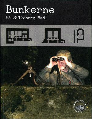 Bunkerne på Silkeborg Bad