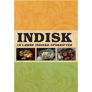 Indisk - 18 lækre indiske opskrifter