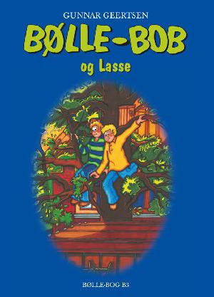 Bølle-Bob og Lasse