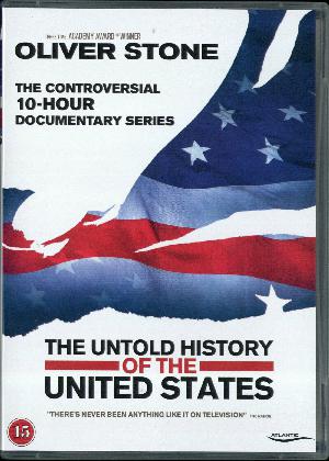 The untold history of the United States. Disc 1, episode 1 & 2