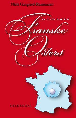 En lille bog om franske østers