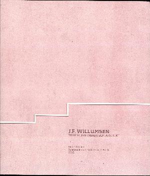 J.F. Willumsen - billedkunstneren som arkitekt