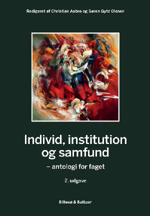 Individ, institution og samfund : antologi for faget