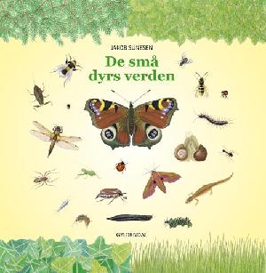 De små dyrs verden : naturhistorier for børn og voksne