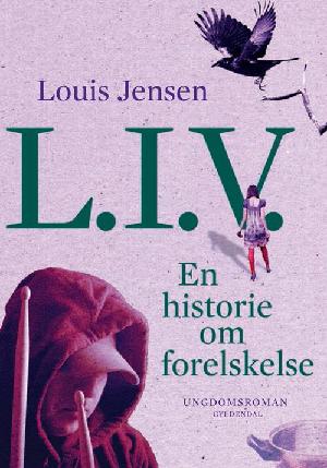 L.I.V. - en historie om forelskelse