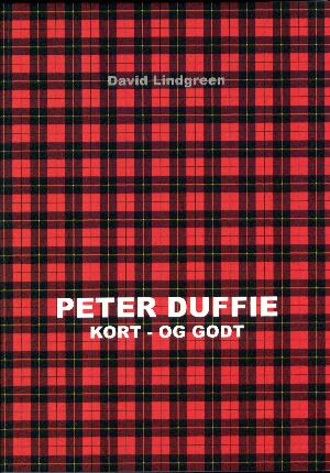 Peter Duffie, kort - og godt