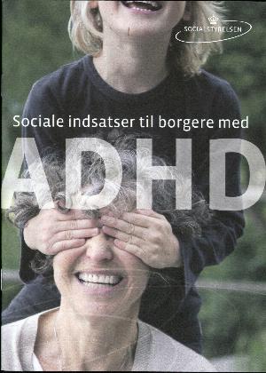 Sociale indsatser til borgere med ADHD