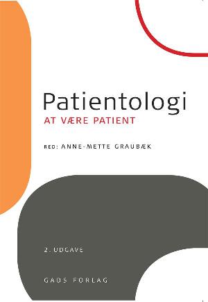 Patientologi : at være patient