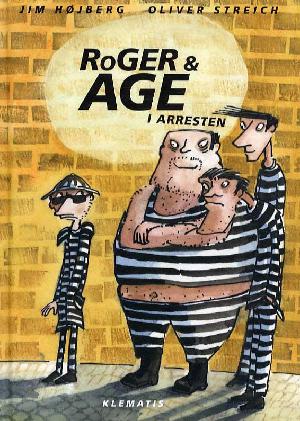 Roger & Åge i arresten