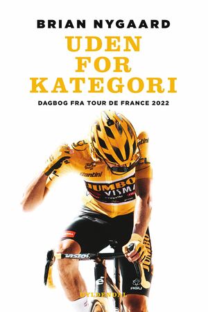 Uden for kategori : dagbog fra Tour de France 2022