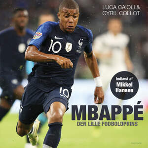 Mbappé : den lille fodboldprins