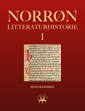 Norrøn litteraturhistorie : den oldnorske og oldislandske litteraturs historie. 1