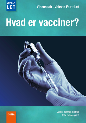 Hvad er vacciner?