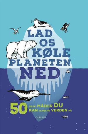Lad os køle planeten ned