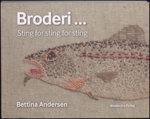 Broderi - : sting for sting for sting