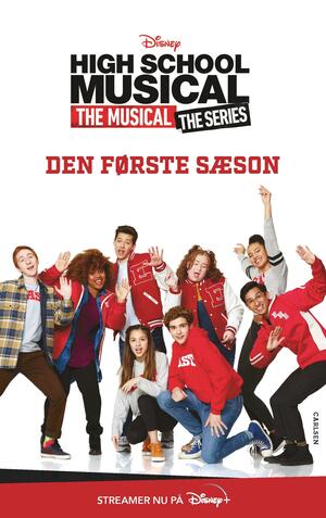 High school musical - the musical, the series - den første sæson