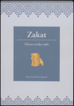 Zakat : Islams tredje søjle