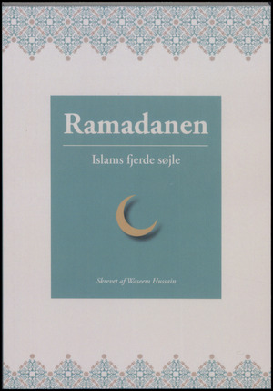 Ramadanen : Islams fjerde søjle