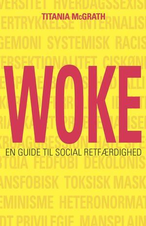 Woke : en guide til social retfærdighed