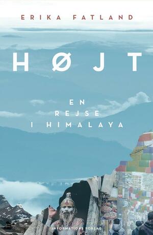 Højt : en rejse i Himalaya