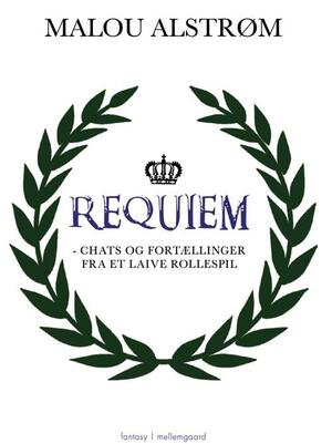 Requiem : chats og fortællinger fra et laive