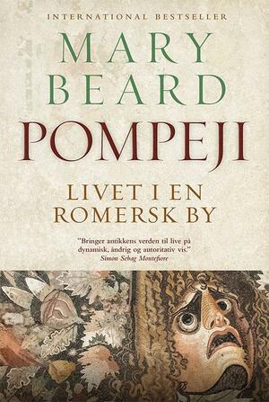 Pompeji : livet i en romersk by