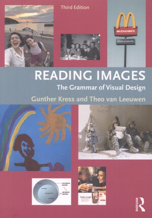 Reading images : the grammar of visual design