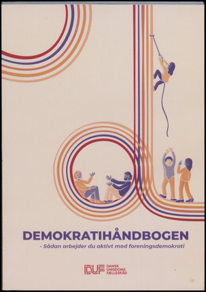 Demokratihåndbogen : sådan arbejder du aktivt med foreningsdemokrati