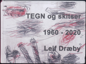 TEGN og skitser, 1960-2020