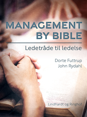 Management by Bible : ledetråde til ledelse