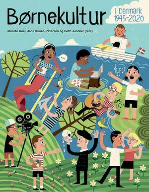Børnekultur i Danmark 1945-2020