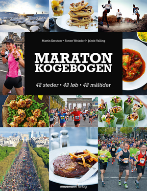 Maratonkogebogen : 42 steder, 42 løb, 42 måltider