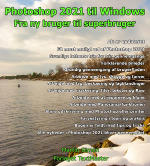 Photoshop 2021 til Windows : fra ny bruger til superbruger