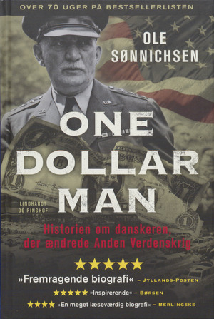 One dollar man : historien om danskeren, der ændrede Anden Verdenskrig