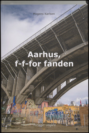 Aarhus, f-f-for fanden