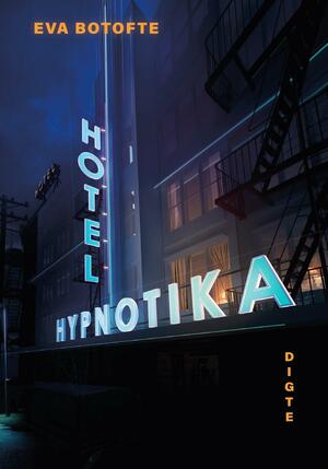 Hotel Hypnotika : digte